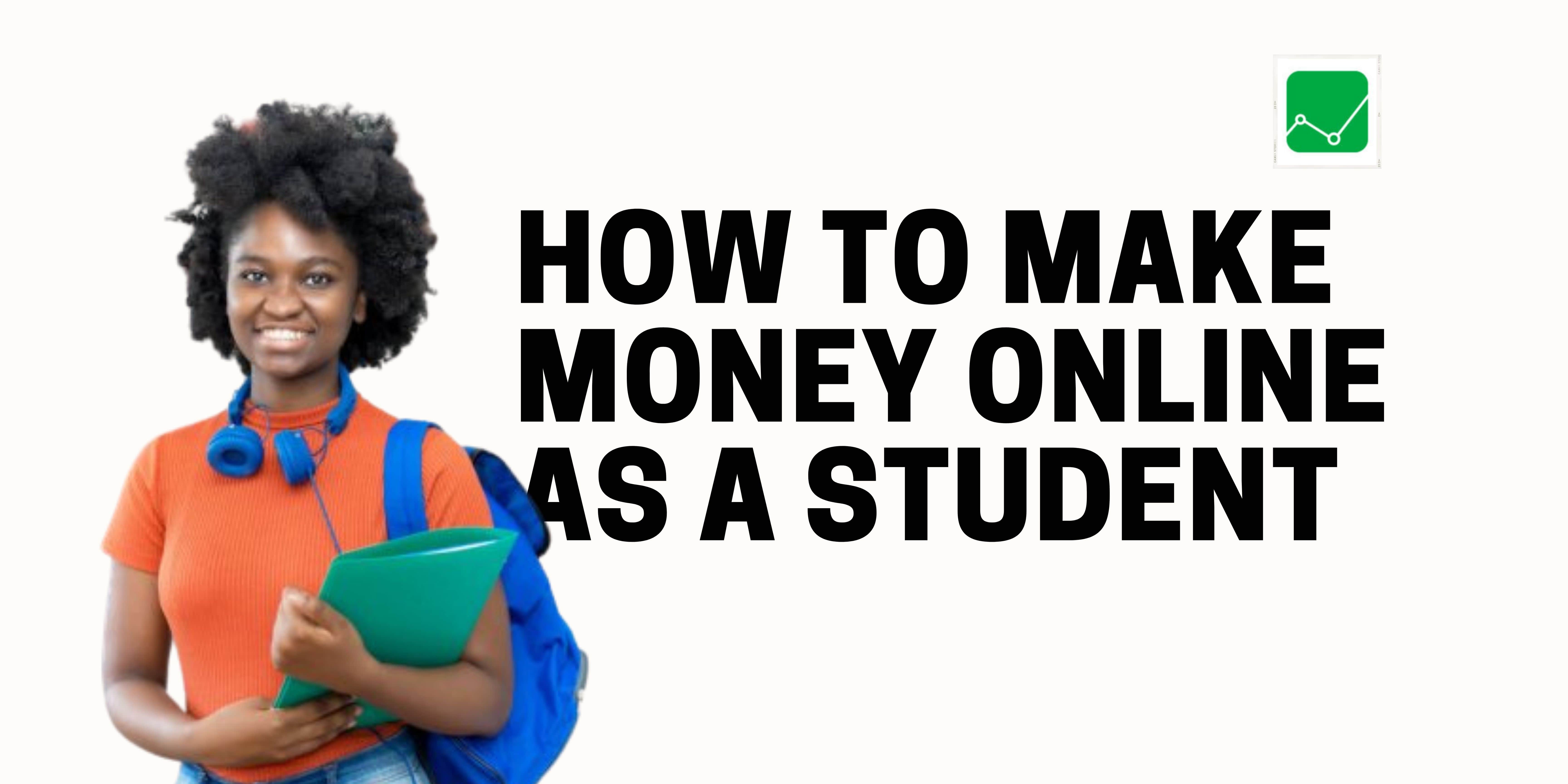 how to make money online in nigeria as a student in dubai