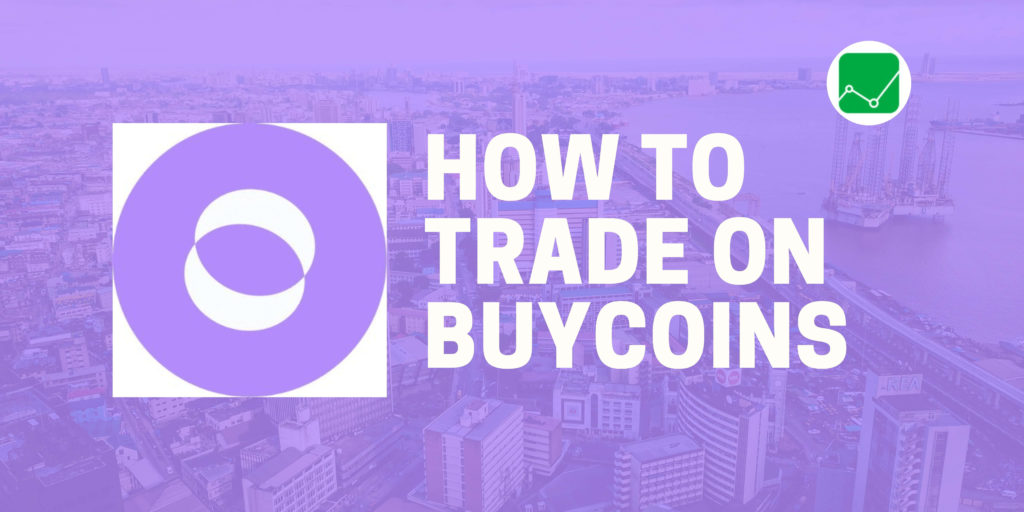 how to trade on buycoins