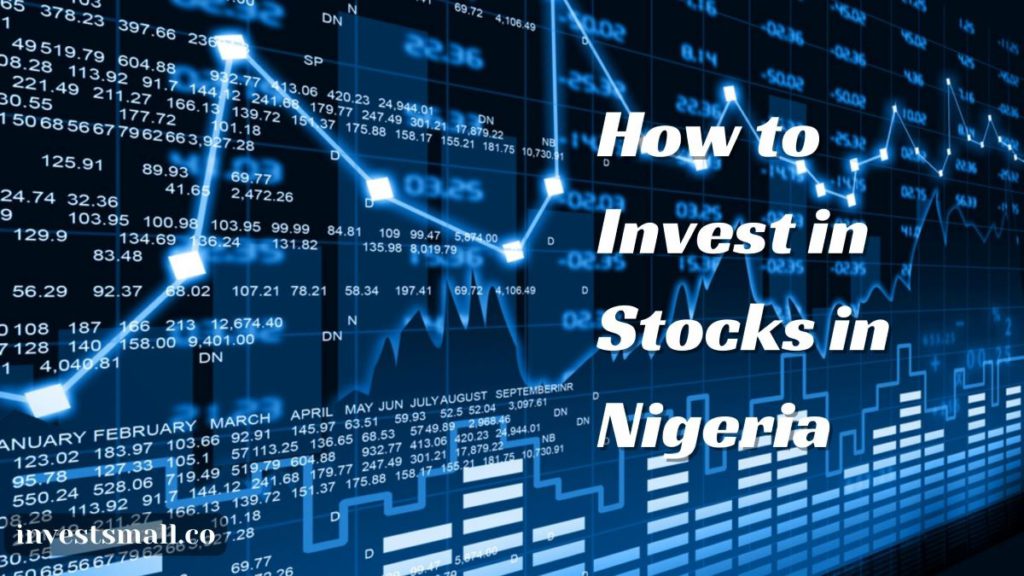 How to Invest in Stocks in Nigeria